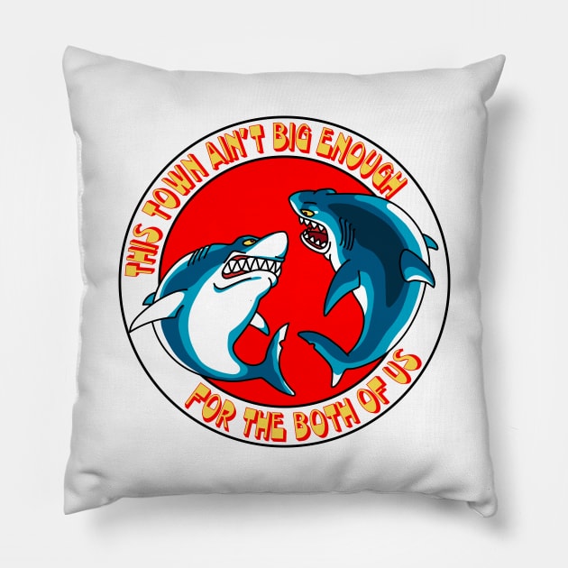 This town ain't big enough for the both of us Pillow by ManicMonkeyPix