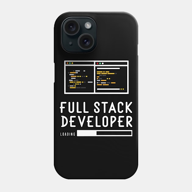 Full Stack Developer Loading Phone Case by GrafiqueDynasty