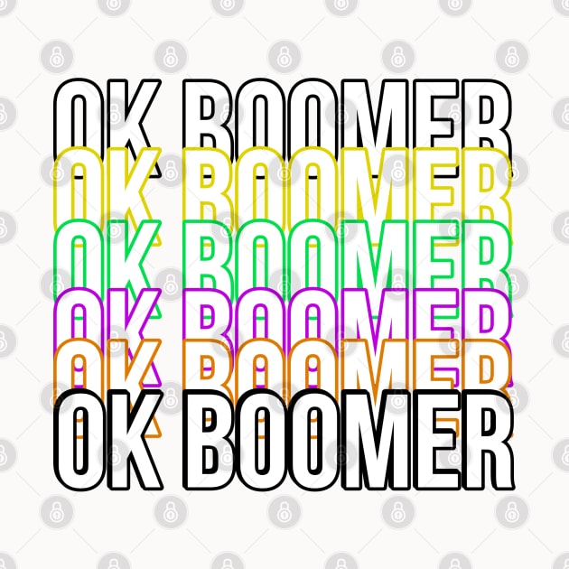 Ok boomer by reesea