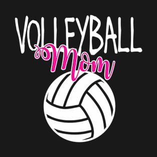 Volleyball Mom For T-Shirt