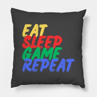 Eat, Sleep, Game, Repeat (Mood Colors) - Pocket ver. Pillow