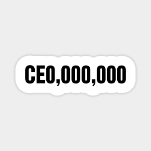 CEO (100 Million) Magnet