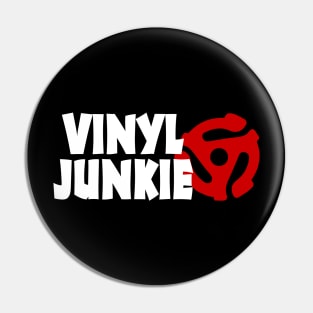 Vinyl Junkie Pin