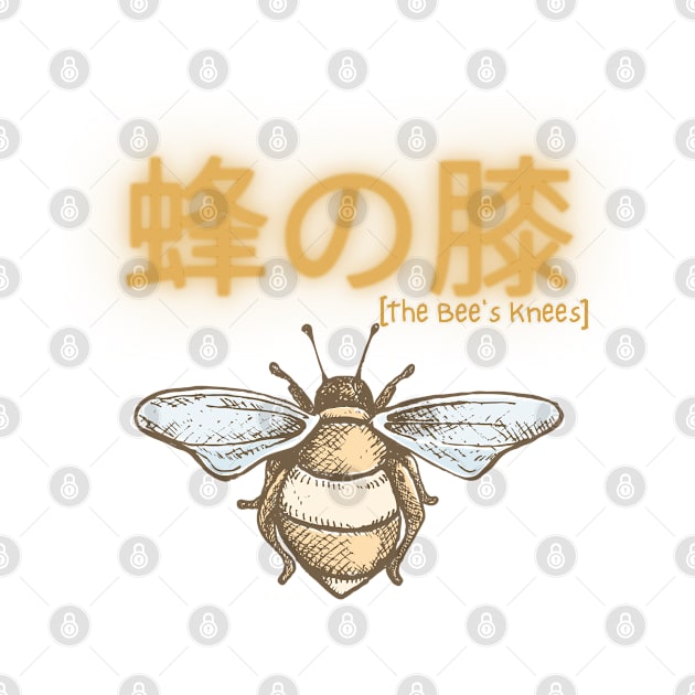 You're the Bees Knees by AnxietyGang