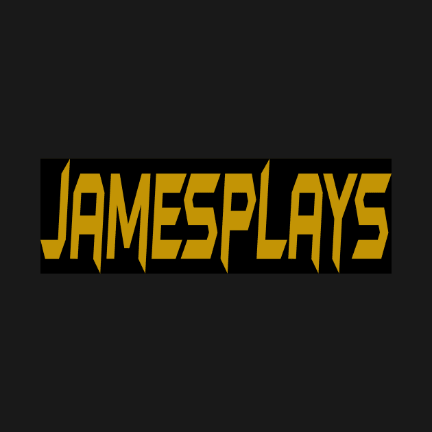 Limited Edition JamesPlays by JamesPlays