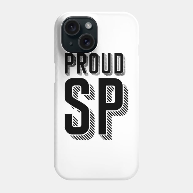 Proud SP Phone Case by seekingcerulean