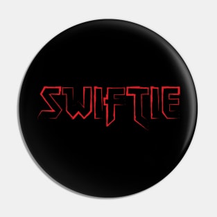 Swiftie Metal Version v2 Pin