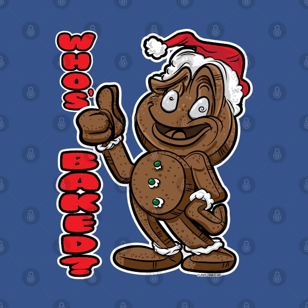 Gingerbread Man Who's Baked with thumbs up grin by eShirtLabs