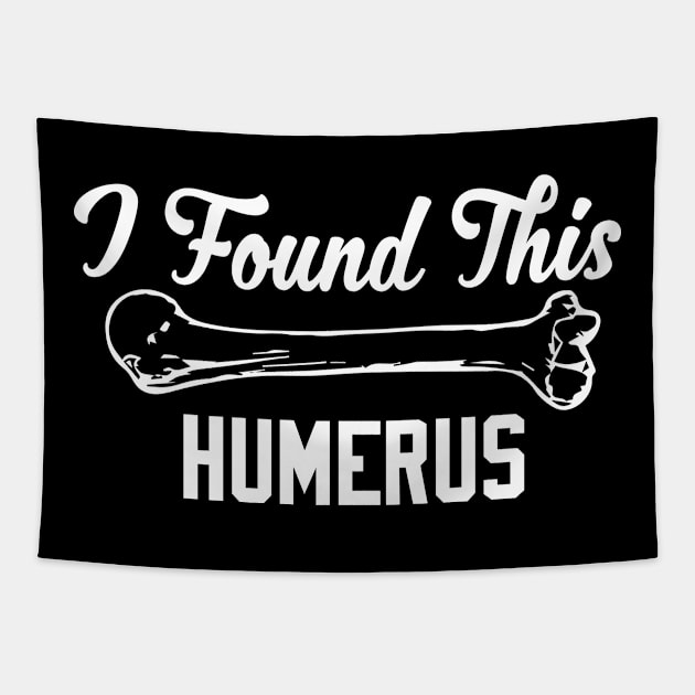 I Found This Humerus Tapestry by pako-valor