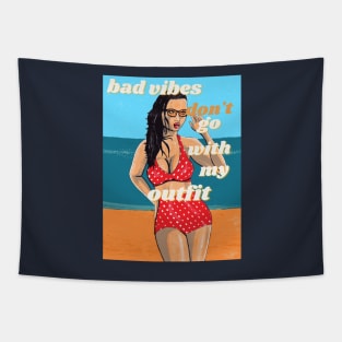 Bad Vibes Dont Go With My Outfit Body Positivity Tapestry