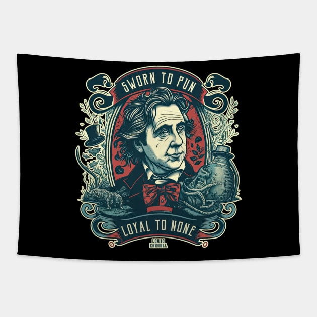 Lewis Carroll - Sworn to Pun, Loyal to None Tapestry by DanielLiamGill