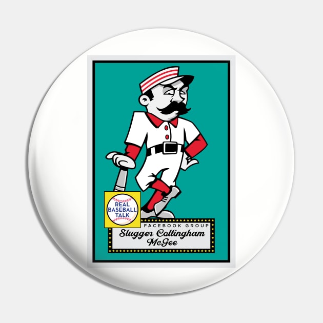 Slugger Cottingham McGee of Real Baseball Talk Pin by Real Baseball Talk