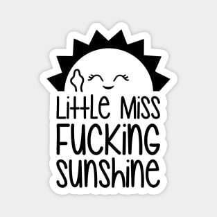 Little Miss Fucking Sunshine Magnet