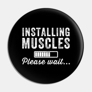 Installing muscles please wait Pin