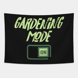 Gardening Mode On Tapestry