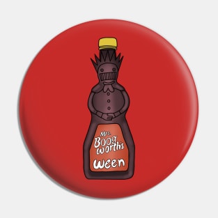 Ween Mrs. Boogworth's Syrup Pin