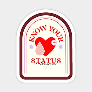 Know Your Status #Awareness Design Magnet