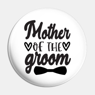 Mother of the Groom Pin