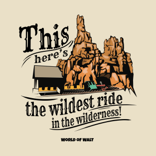 The Wildest Ride T-Shirt