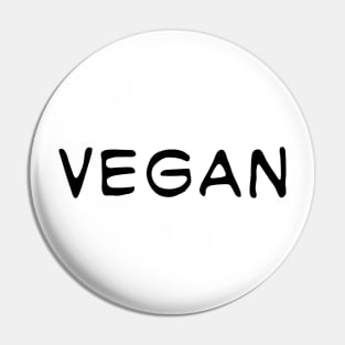 "Vegan" quote design Pin