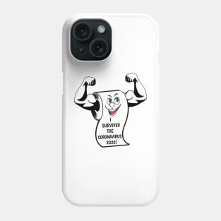 I survived the coronavirus 2020 toilet paper Phone Case