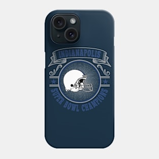 Indianapolis Super Bowl Champions Phone Case