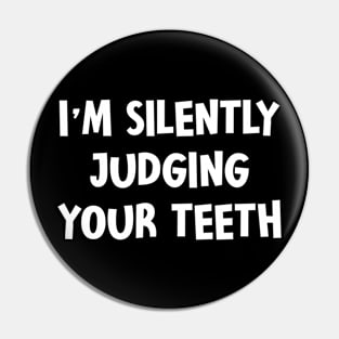Silently judging Pin