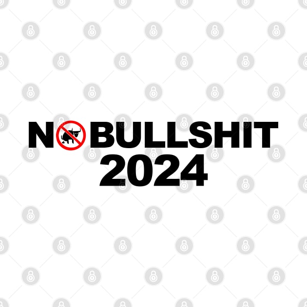 No Bullshit 2024 by  The best hard hat stickers 