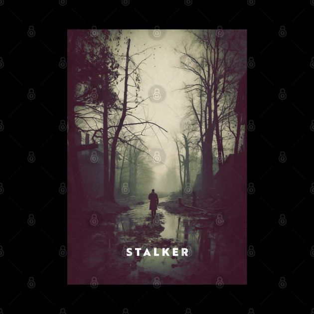 Stalker (Сталкер) by MonoMagic