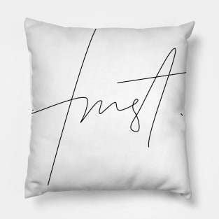 Minimalistic Linear word Trust Pillow