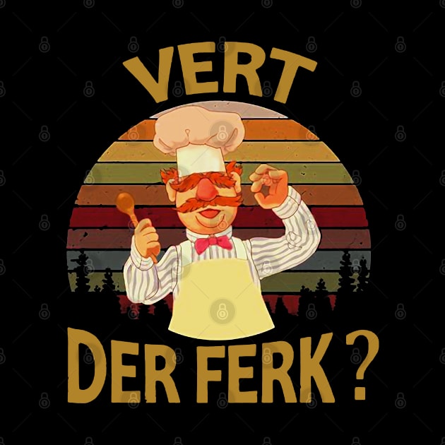 Vert Der Ferk cook Swedish Chef by doogwest