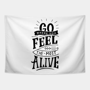 Feel Alive black Tapestry