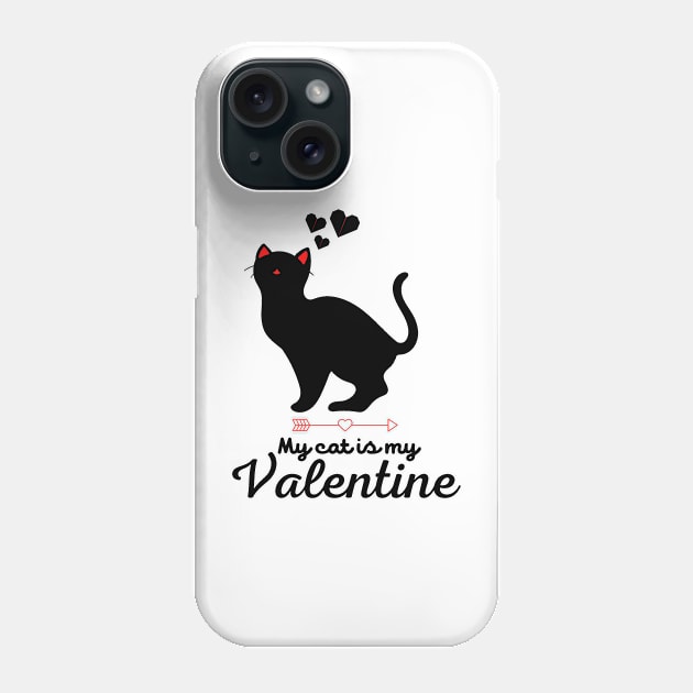 My cat is My Valentine, Valentine's Day Phone Case by atlShop