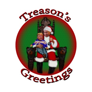 Treason's Greetings - Merry Christmas from Vlad and Don T-Shirt