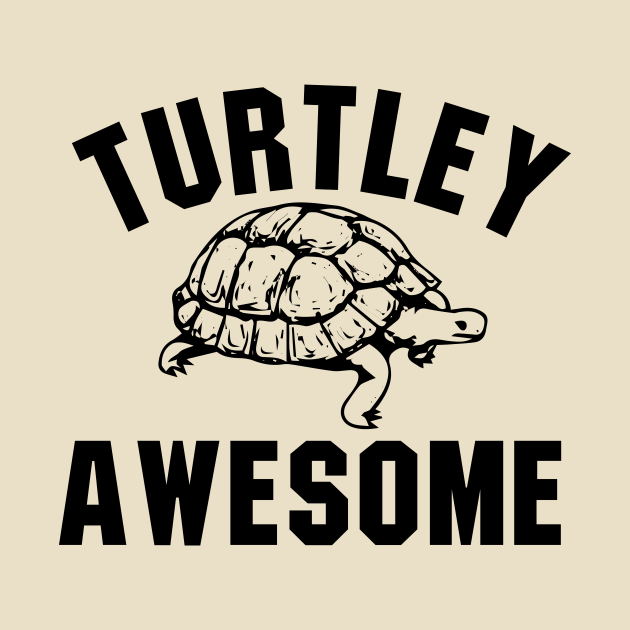 Disover Turtley Awesome - Turtle Lover - T-Shirt