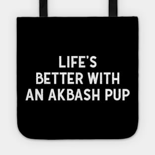 Life's Better with an Akbash Pup Tote