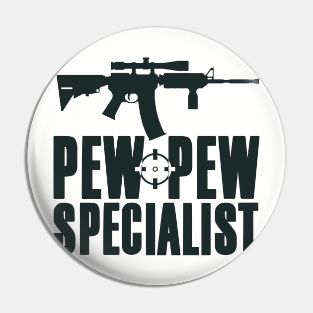 Pew Pew Specialist - Gun Lover T-Shirt Pew Pew Specialist - Gun Lover T-Shirt