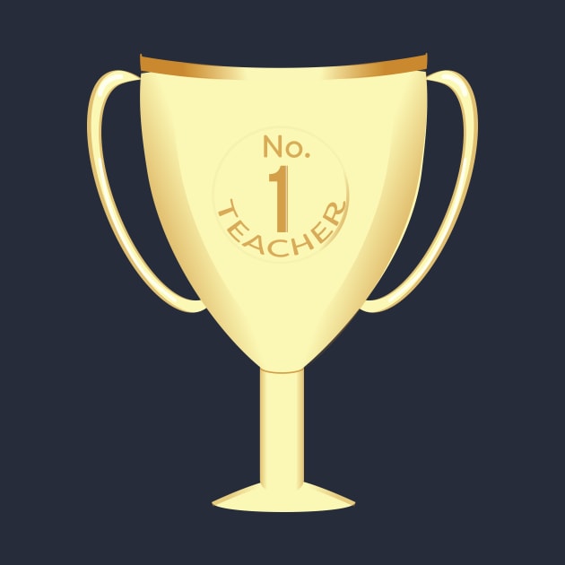 Number one teacher Throphy by sigdesign