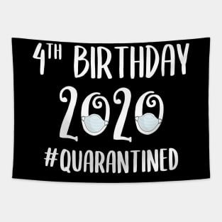 4th Birthday 2020 Quarantined Tapestry