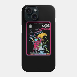 Let's become a wizzard Phone Case