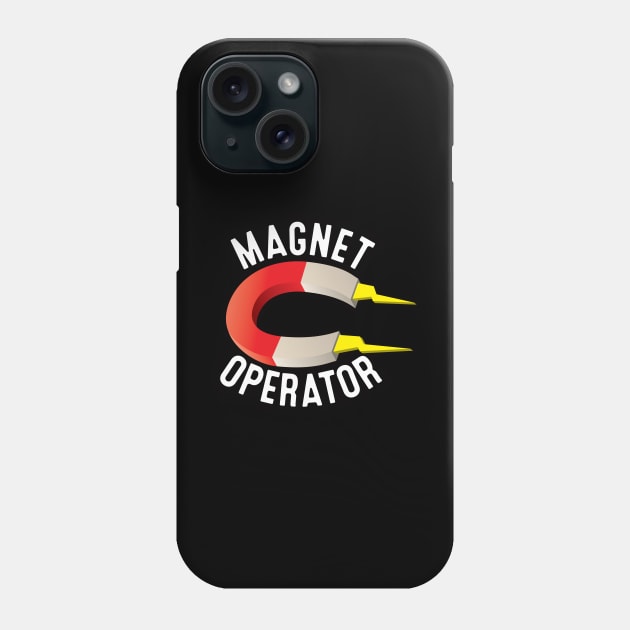 MRI Tech Magnet Operator Phone Case by LaughingCoyote