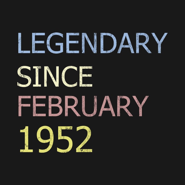 LEGENDARY SINCE FEBRUARY 1952 by BK55