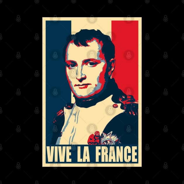 Napoleon Bonaparte Vive La France Pop Art by Nerd_art