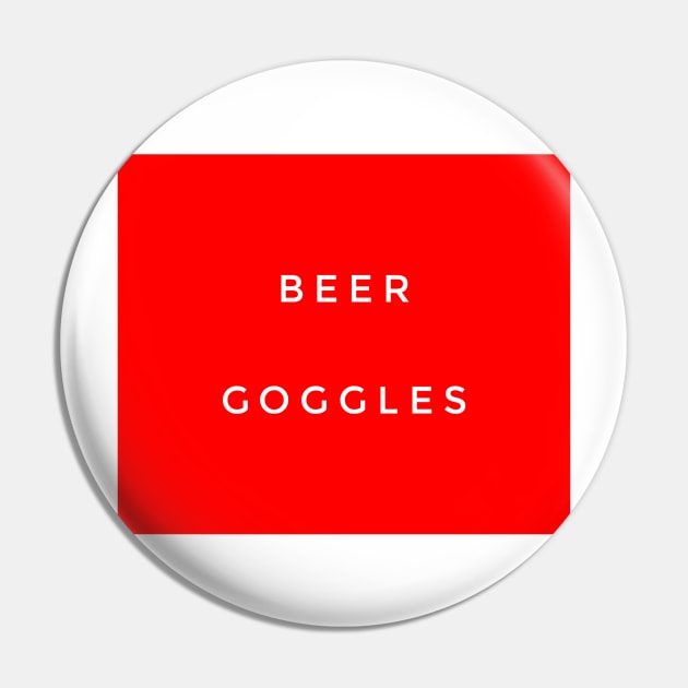 Beer goggles Pin by GMAT