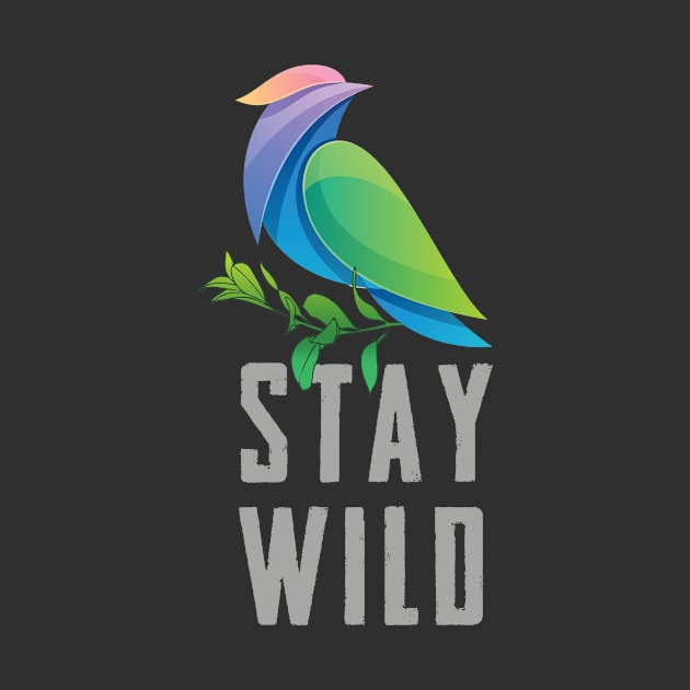 Stay Wild Environmental Shirt by VibeBoxx