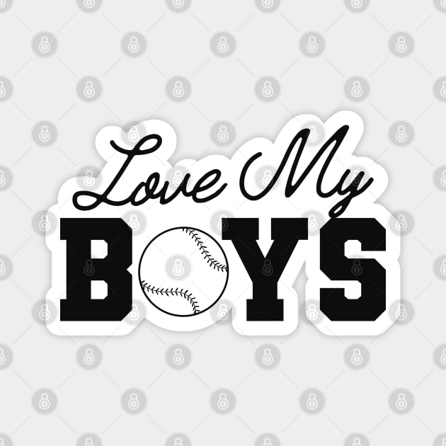 Baseball - Love my boys Magnet by KC Happy Shop