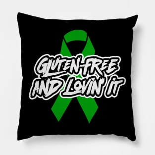 Gluten-free and lovin' it Pillow