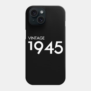 Vintage 1945 Gift 75th Birthday Party Phone Case