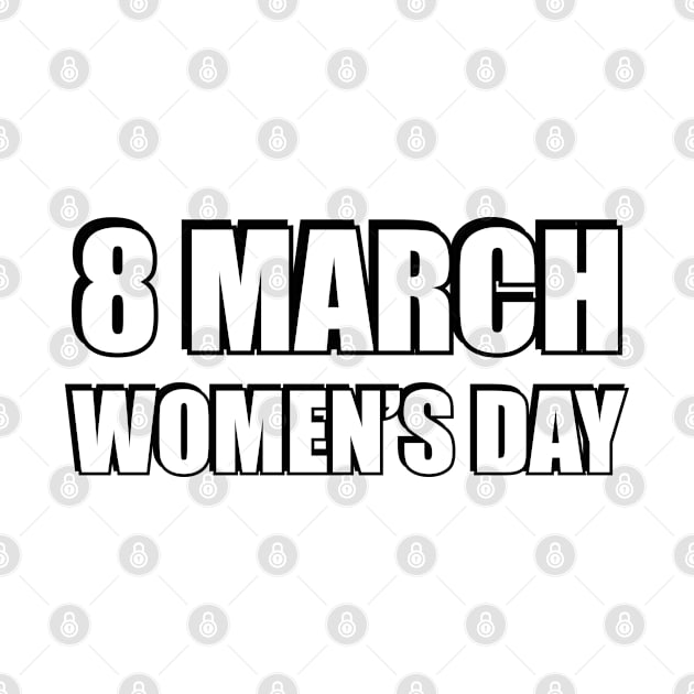 8 March Womens Day by InspireMe