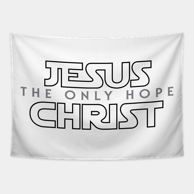 Jesus Christ The Only Hope Tapestry by ChristianLifeApparel